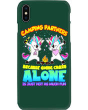 Load image into Gallery viewer, Camping Partners Because Going Crazy Alone Is Just Not As Much Fun Phone case
