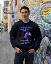 Load image into Gallery viewer, Everything Hurt And You Want Me To Smile Trending Sweatshirt
