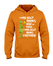 Load image into Gallery viewer, I’ll Read Book Everywhere Great Gift For Book Lovers Hoodie
