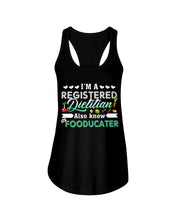 Load image into Gallery viewer, I'm A Registered Dietitian Also Know Fooducater Trending Ladies Flowy Tank
