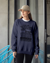 Load image into Gallery viewer, I Get My Attitude From My October     Freaking Awesome Dad For Birthday Gift Sweatshirt
