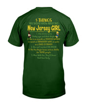 Load image into Gallery viewer, 5 Things You Should Know About This New Jersey Girl Custom Design Guys Tee
