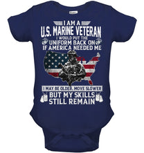 Load image into Gallery viewer, I Am A US Marine Veteran If America Needed Me Gift Baby Onesie
