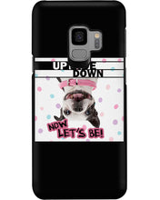 Load image into Gallery viewer, Boston Upside Down Now Let's Be Gift For Dog Lovers Phone case

