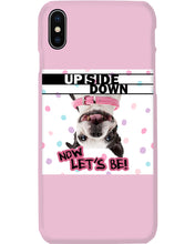 Load image into Gallery viewer, Boston Upside Down Now Let's Be Gift For Dog Lovers Phone case
