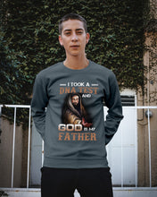 Load image into Gallery viewer, I Took Test And God Is My Father Gift For Family Sweatshirt
