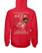 Load image into Gallery viewer, 8th Day God Created Beer To Prevent The Us Marine Hoodie
