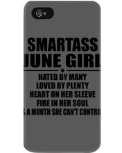 Load image into Gallery viewer, Birthday Gift For Smartass June GirlHeart On Her Sleeve Phone case
