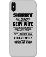 Load image into Gallery viewer, Gift For Husband Taken By An August Sexy Wife Who Happens To Cuss A Lot Phone case
