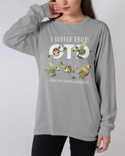 Load image into Gallery viewer, I Suffer From Obsessive Turtle Disorder Gift For Turtle Lovers Unisex Long Sleeve
