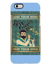 Load image into Gallery viewer, Lose Your Mind Find Your Soul Gift For Bartender Phone case
