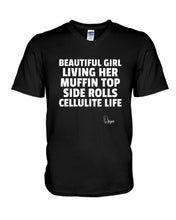 Load image into Gallery viewer, Beautiful Girl Living Her Muffin Top Side Rolls Cellutite Life Guys V-Neck
