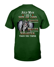 Load image into Gallery viewer, July Man Son Of God Birthday Meaningful Gift For Men Guys Tee
