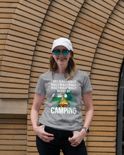 Load image into Gallery viewer, I Just Really Wanna Go Camping Special Custom Design  For Caming Lovers Ladies Tee
