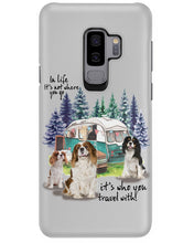 Load image into Gallery viewer, Cavalier King It's Who You Travel With Gift For Dog Lovers Phone case
