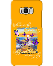 Load image into Gallery viewer, Butterfly Sunset On Beach Those We Love Don't Go Away Gift For Lover Phone case
