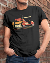 Load image into Gallery viewer, Golf This Is How I Roll Funny Gift For Golf Lovers Guys Tee
