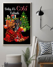 Load image into Gallery viewer, Dachshund Baby It's Cold Outside  Gift For Dog Lovers Vertical Poster
