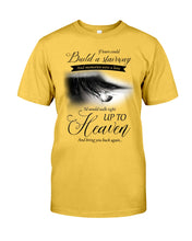Load image into Gallery viewer, Gift For Your Angel Bring You Back Again Guys Tee
