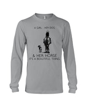 Load image into Gallery viewer, A Girl Her Dog Her Horse It's A Beautiful Thing Unisex Long Sleeve
