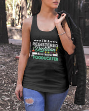 Load image into Gallery viewer, I'm A Registered Dietitian Also Know Fooducater Trending Ladies Flowy Tank
