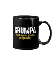 Load image into Gallery viewer, Grumpa Like A Regular Grandpa Only Grumpier Mug
