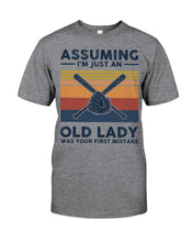 Load image into Gallery viewer, Assuming I;m Just An Old Lady Was Your First Mistake Gift For Softball Lovers Guys Tee
