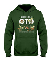Load image into Gallery viewer, I Suffer From Obsessive Turtle Disorder Gift For Turtle Lovers Hoodie
