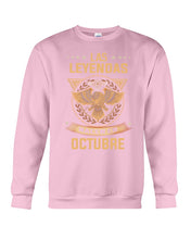 Load image into Gallery viewer, Birthday Meaningful Gift Las Levendas Nacen En Octubre Sweatshirt
