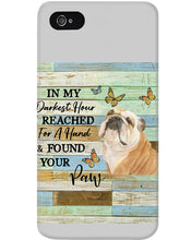 Load image into Gallery viewer, Bulldog In My Darkest Hour Gift For Dog Lovers Phone case
