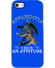 Load image into Gallery viewer, Apparently I Have An Attitude Blue Dragon Phone case
