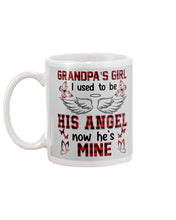Load image into Gallery viewer, Grandpa's Girl I Used To Be His Angel Gift For Men Mug

