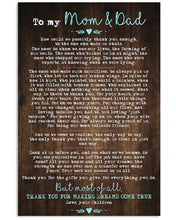 Load image into Gallery viewer, Giving For  Parents Thank For Making Dreams Come True  Custom Design Vertical Poster
