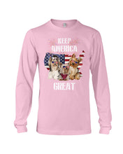 Load image into Gallery viewer, Keep America Great Yorkshire Terrier Gift For Dog Lovers Unisex Long Sleeve
