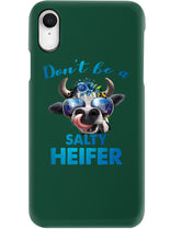Load image into Gallery viewer, Don't Be A Salty Heifer Gift For Women Phone case
