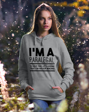 Load image into Gallery viewer, I'm A Paralegal   Special Unique  Custom Design Hoodie
