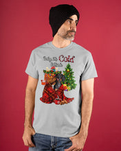 Load image into Gallery viewer, Dachshund Baby It's Cold Outside  Gift For Dog Lovers Guys Tee
