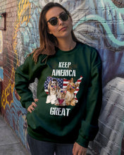 Load image into Gallery viewer, Keep America Great Yorkshire Terrier Gift For Dog Lovers Sweatshirt
