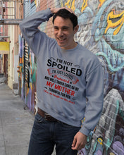 Load image into Gallery viewer, I'm Just Loved Protected And Well Taken Care Of My Mother Gift For Daughter Sweatshirt
