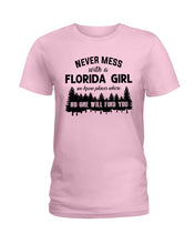 Load image into Gallery viewer, Gift For Florida Girl No One Will Find You Ladies Tee
