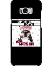 Load image into Gallery viewer, Boston Upside Down Now Let's Be Gift For Dog Lovers Phone case
