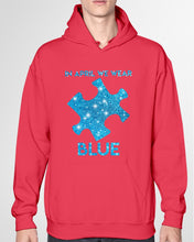 Load image into Gallery viewer, In April We Wear Blue Autism Awareness Special Custom Design Hoodie
