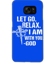 Load image into Gallery viewer, Let You Relax I Am With You Gray Background Phone case

