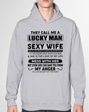 Load image into Gallery viewer, Gift For Husband I Have A Sexy Wife Hoodie
