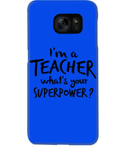 Load image into Gallery viewer, I'm A Teacher What Is You Superpower Gift For Teacher Phone case
