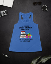 Load image into Gallery viewer, A Woman Cannot Survive On Book Alone She Also Needs Yarn Trending Ladies Flowy Tank
