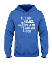 Load image into Gallery viewer, Let You Relax I Am With You Gray Background Hoodie
