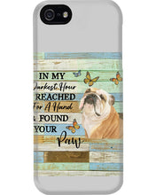 Load image into Gallery viewer, Bulldog In My Darkest Hour Gift For Dog Lovers Phone case
