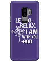 Load image into Gallery viewer, Let You Relax I Am With You Gray Background Phone case
