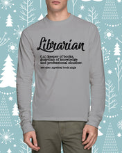 Load image into Gallery viewer, Librarian Keeper Of Books Guardian Of Knowledge Custom Design Unisex Long Sleeve
